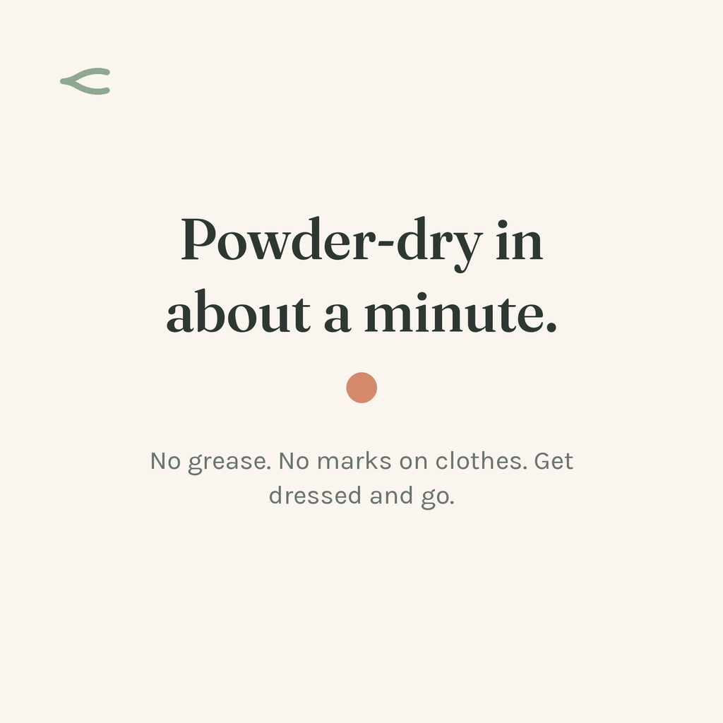 Powder-dry in about a minute